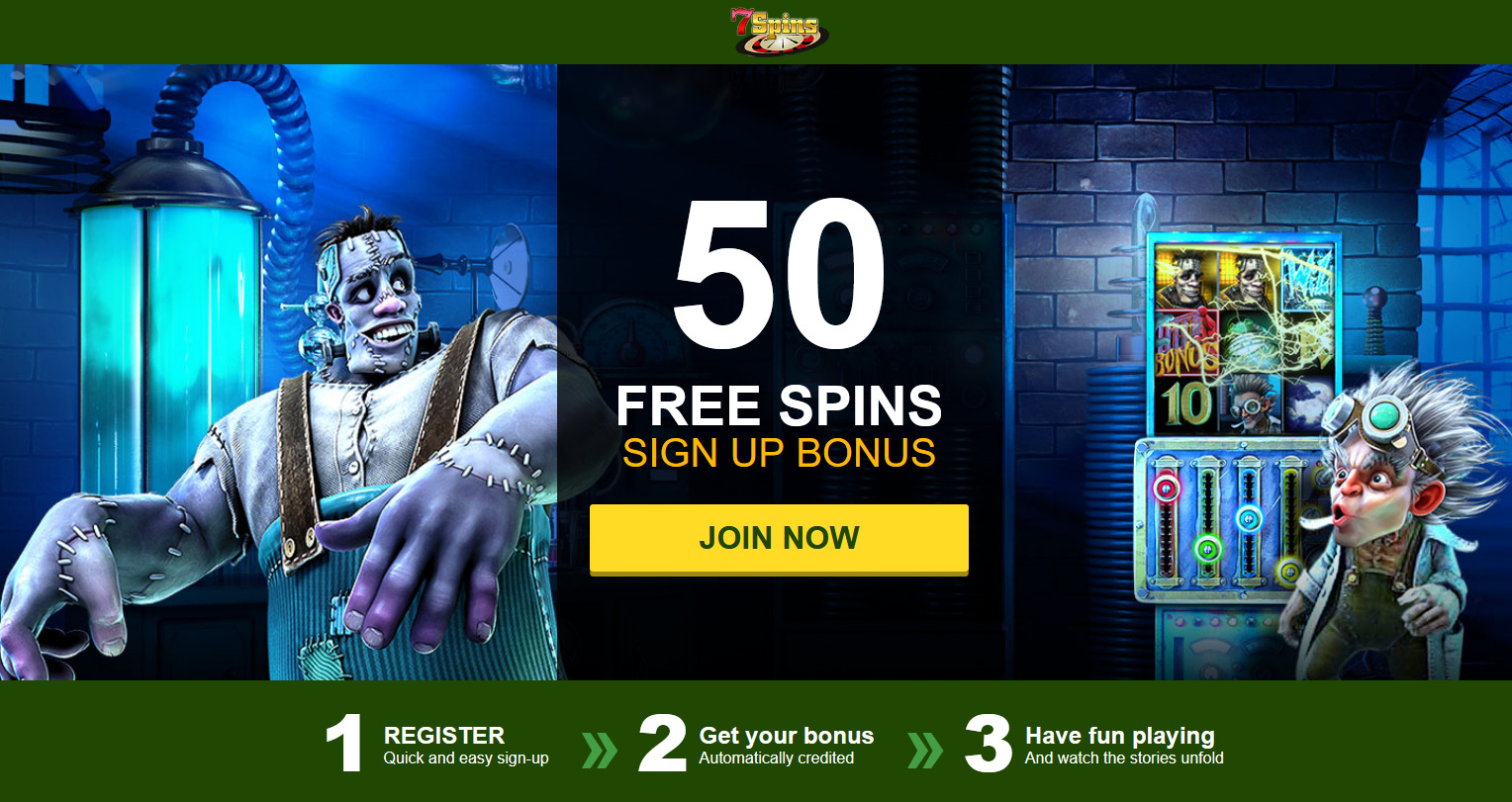 7Spins Casino - 50 FREE SPINS FRANKENSLOT 7Spins Casino - 50 FREE SPINS FRANKENSLOT