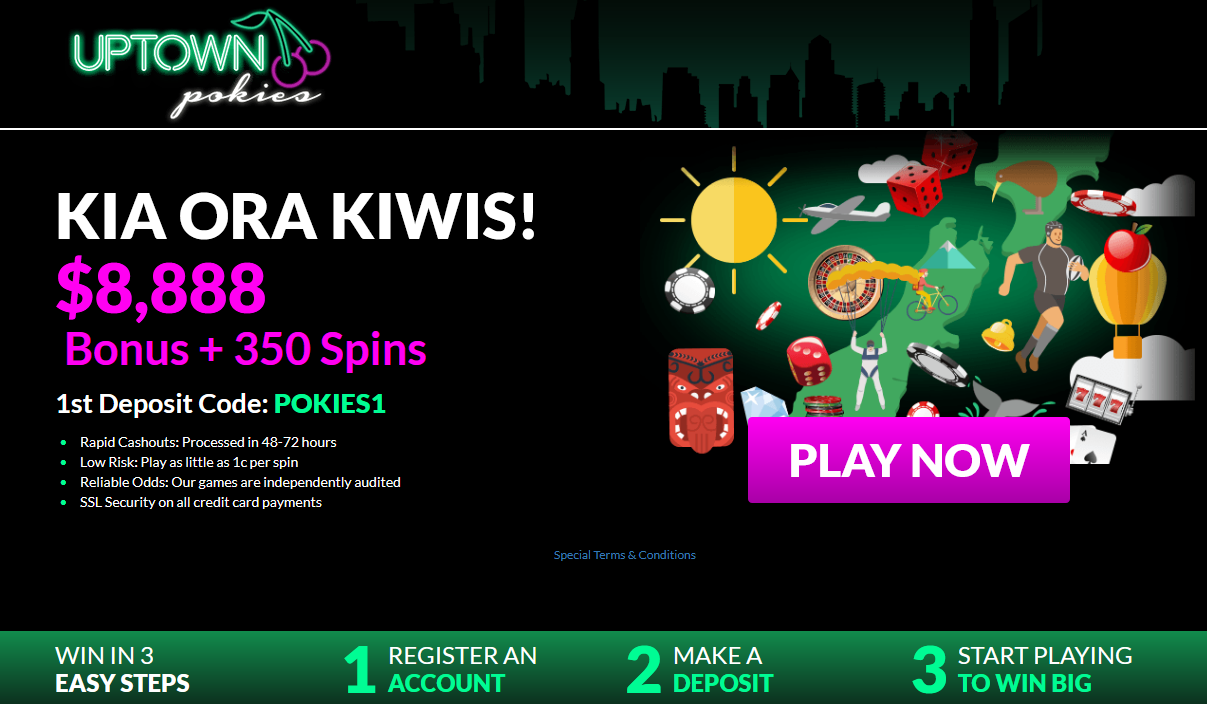 Uptown
                                        Pokies - Kia Ora Kiwis! $8,888
                                        Bonus + 350 Spins