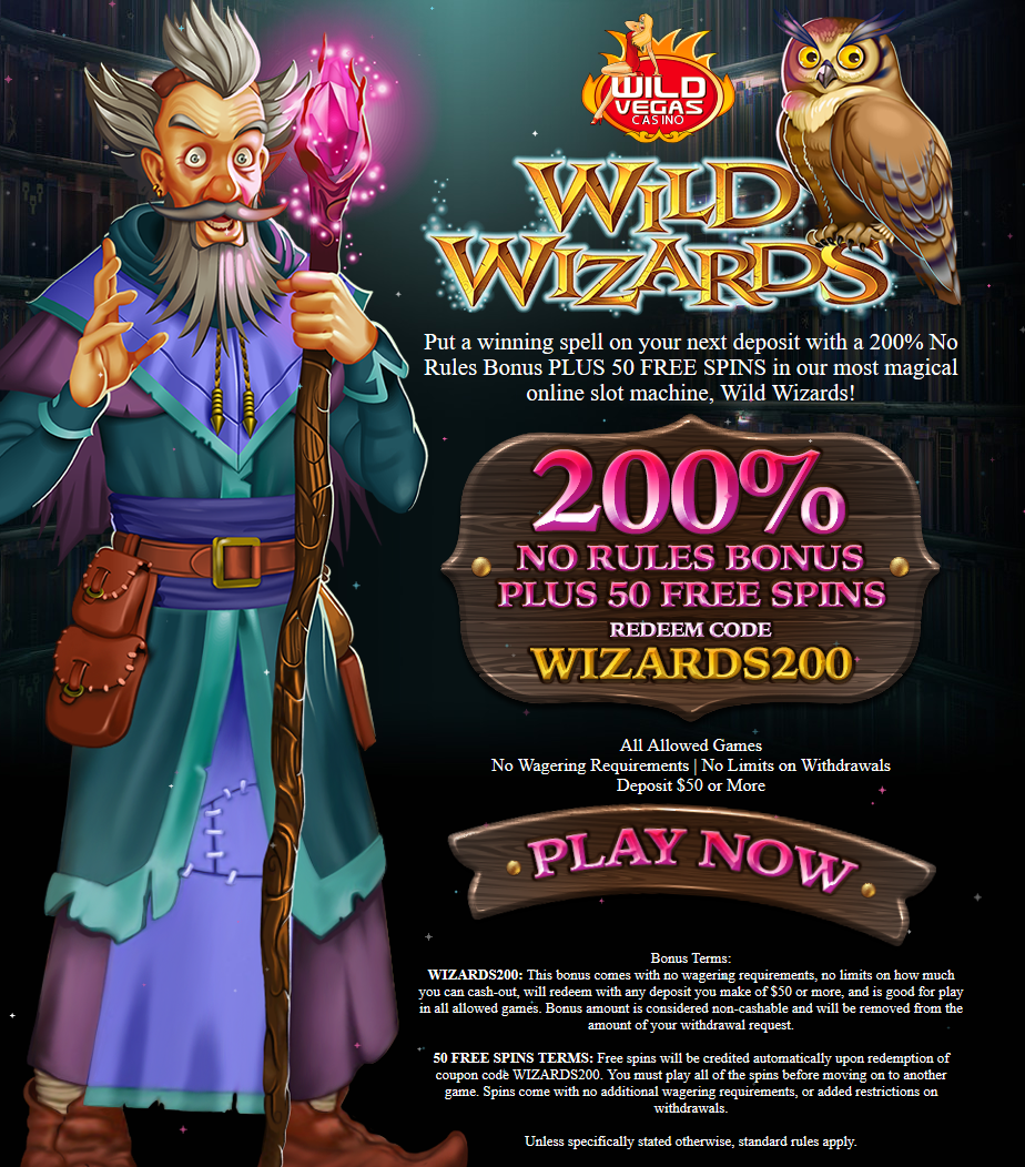 Wild Vegas Casino |200% Bonus |50 Free Spins Wild Wizzards